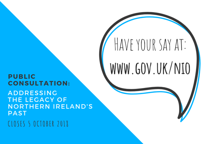 Addressing the Legacy of Northern Ireland's Past deadline extended to 5 October 2018
