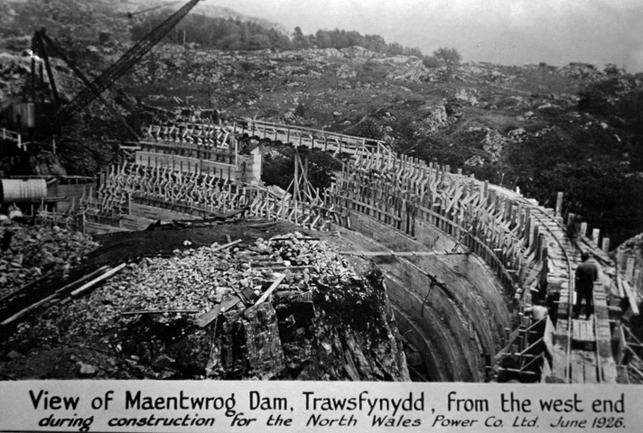 1926 Constructing Maentwrog Dam