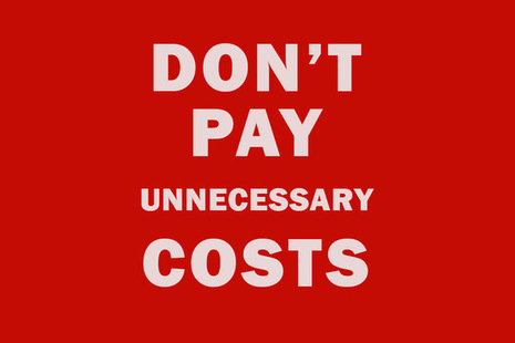 Don't pay unnecessary costs