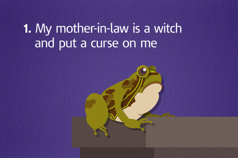 Image of frog with caption 'My mother-in-law is a witch and put a curse on me'.