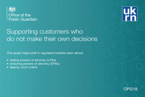 Supporting customers who do not make their own decisions