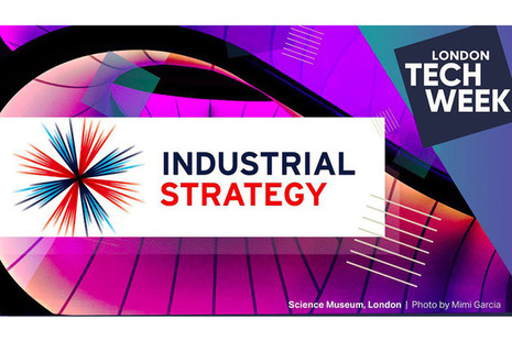 London Tech Week 2019 Industrial Strategy