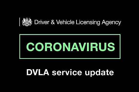 DVLA Coronavirus (COVID-19) services update