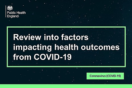 Review into factors impacting health outcomes from COVID-19
