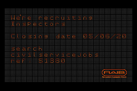 Orange and black dot matrix style departure board advertising RAIB Inspector vacancies with closing date of 05/06/20
