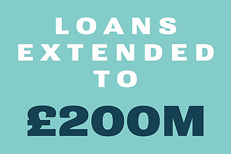 Loans extended to £200 million