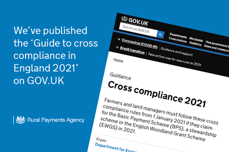 We've published the 'Guide to cross compliance in England 2021' on GOV.UK