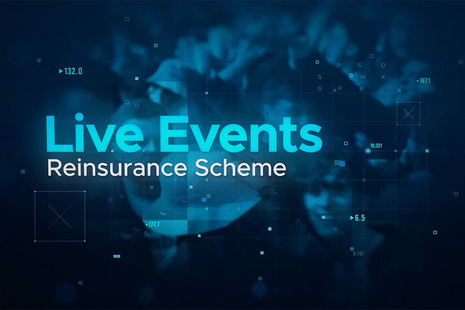 Live Events Reinsurance Scheme