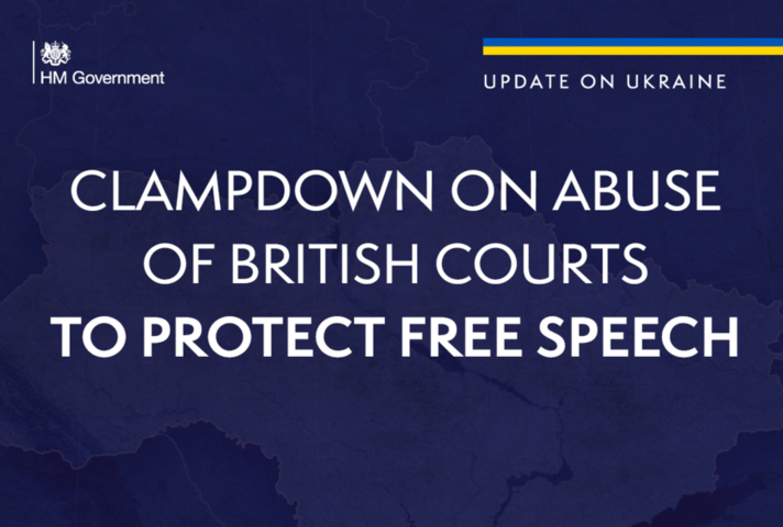 Read the story 'Government clampdown on the abuse of British courts to protect free speech'