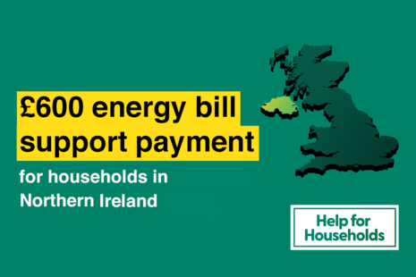 £600 energy bill support payment for households in Northern Ireland