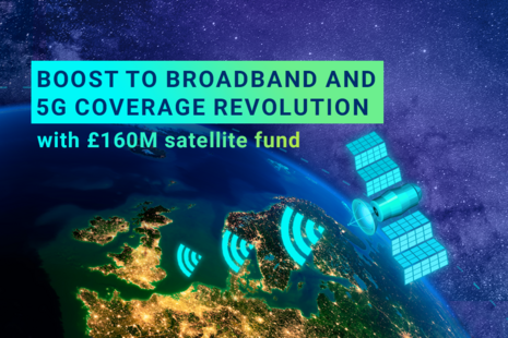 Ускорение внедрения революции широкополосного доступа и покрытия 5G, поскольку правительство изучает план открытия фонда спутниковой связи стоимостью 160 миллионов фунтов стерлингов.