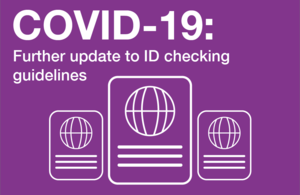 Decorative graphic that reads 'Further update to ID checking guidelines' with a passport icon