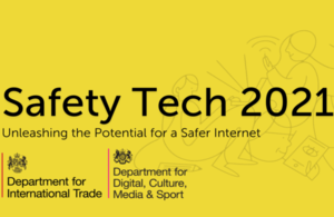 Safety Tech 2021: Unleashing the potential of a safer internet