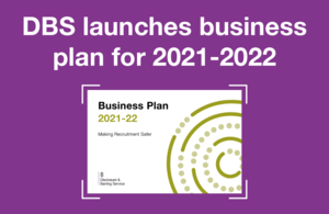 Decorative graphic that reads 'DBS launches business plan for 2021-22'.