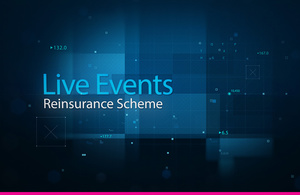 An image of text: Live Events Reinsurance Scheme