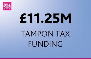 Graphic reading £11.25 million Tampon Tax Funding