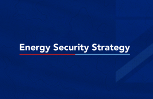 Graphic with the text 'Energy Security Strategy'
