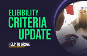 Help to Grow - eligibility criteria update