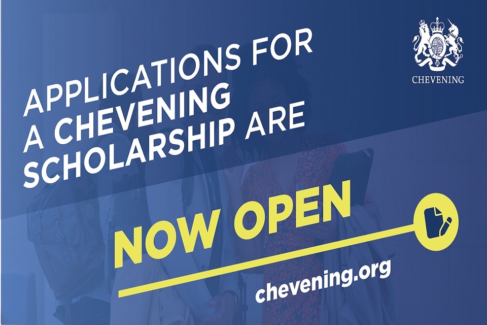 Applications for Chevening Scholarships open 2 August 2022 GOV.UK