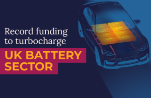 Record funding to turbocharge UK battery sector