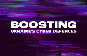 Boosting Ukraine's cyber defences