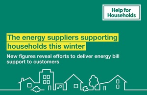 New figures reveal efforts by energy suppliers to deliver energy bill support to households this winter.