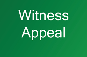 RAIB witness appeal large white text on dark green background