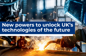 New powers to unlock UK's technologies of the future