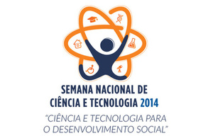 Semana Nacional de Ciência e Tecnologia 2014
