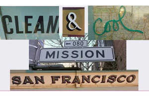 image of a montage of street signs reading Clean and Cool 2015 Mission, San Francisco