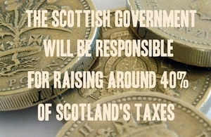 Scottish Govt responsible for raising around 40% of taxes