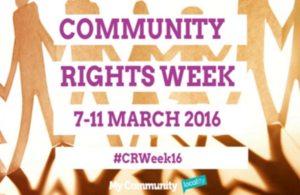 Community Rights Week 7 to 11 March 2016