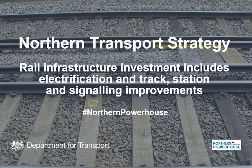 Northern transport strategy: rail infrastructure investment.