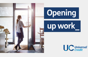 Opening up work – Universal Credit