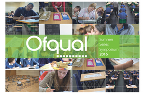 Ofqual 2016 Summer Series Symposium