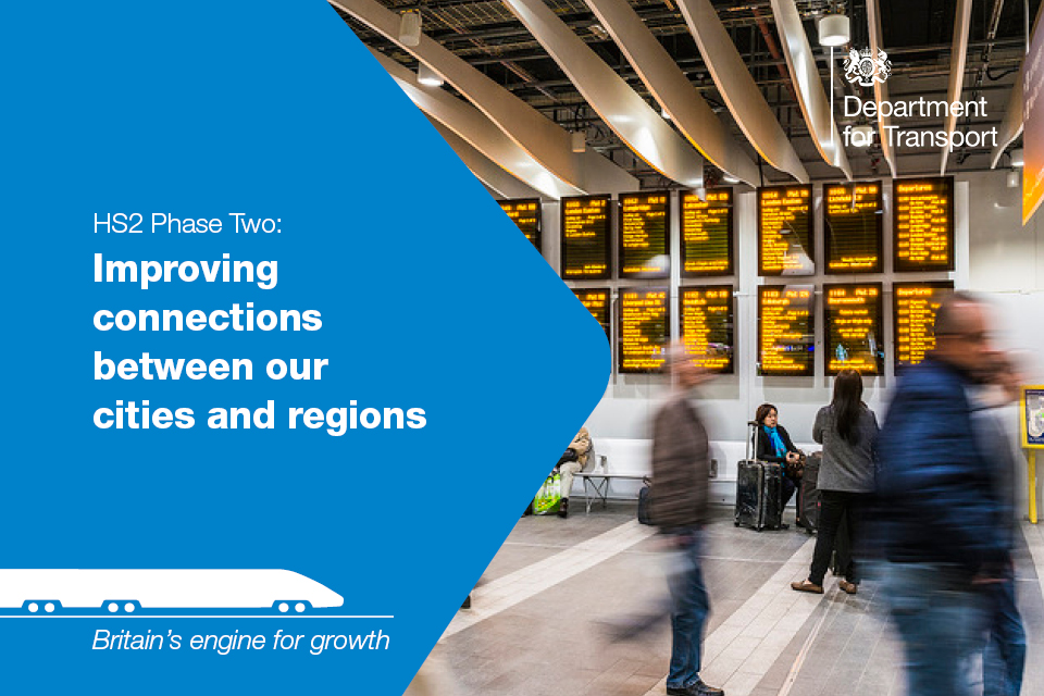 HS2 improving connections between our cities and regions.