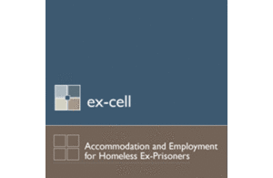 Ex-Cell – Accommodation and Employment for Homeless Ex-Prisoners