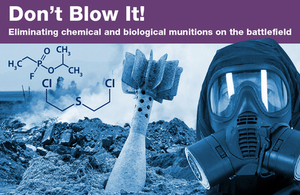 Safely eliminating biological and chemical munitions on the battlefield
