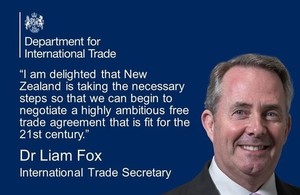 A quote card from Liam Fox stating that “I am delighted that New Zealand is taking the necessary steps so that we can begin to negotiate a highly ambitious free trade agreement that is fit for the 21st century.