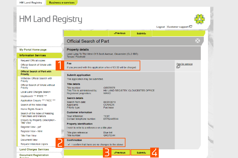A screenshot of the HM Land Registry business e services portal. Numbers highlight: 1: Fee - If you proceed with this application a fee of £3 will be charged. 2: I confirm that there are no changes to the above. 3: Previous button. 4: Next button