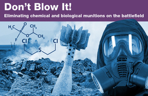 Don't Blow It! text banner across top of image. A person in a gas mask, a pile of ammunition and a chemical formula overlaid.
