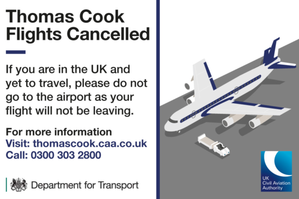 Thomas Cook flights cancelled: if you are in the UK and yet t travel, please do not go to the airport as your flight will not be leaving.