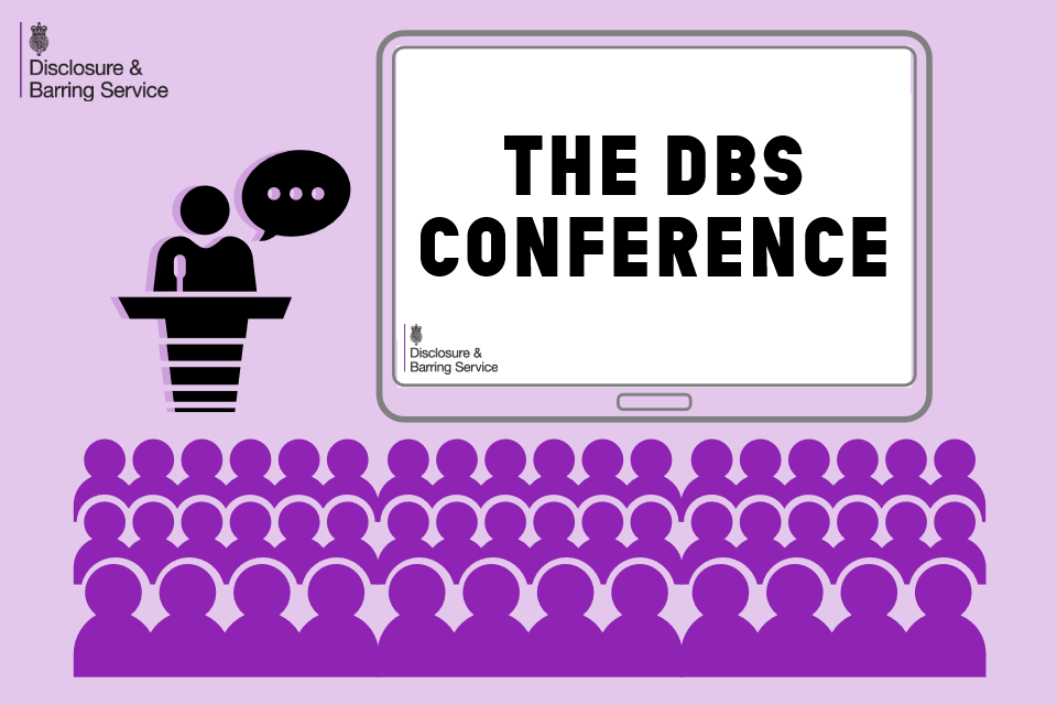 [Withdrawn] The DBS Conference GOV.UK