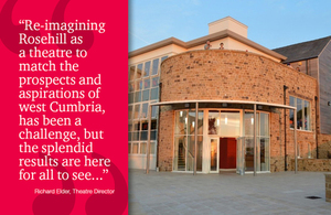 External view of Rosehill Theatre with a quote from Richard Elder, Theatre Director.