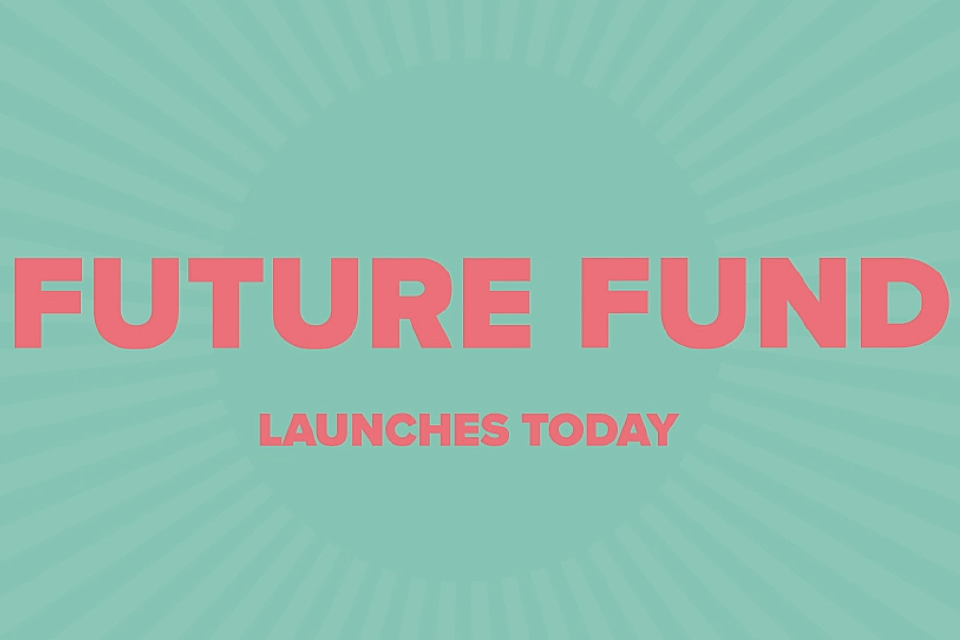 Future Fund launches today GOV.UK