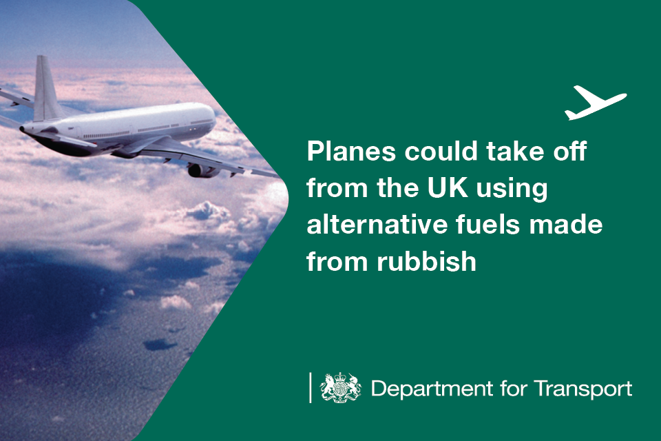 Planes could take off from the UK using alternative fuels made from rubbish.