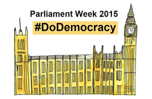 Parliament Week 2015 #DoDemocracy