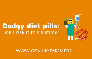 Dodgy diet pills - don't risk it this summer