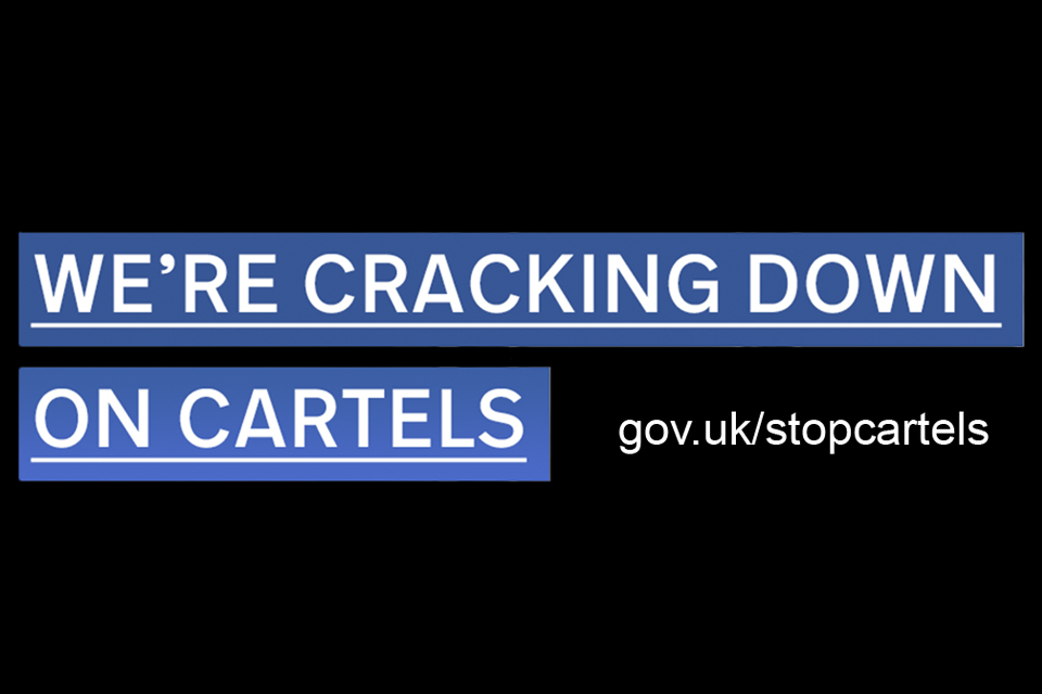 CMA launches campaign to crack down on cartels