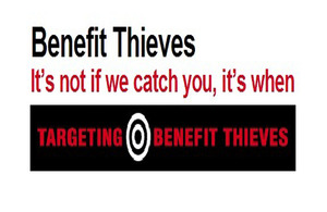 Benefit fraudsters are thieves
